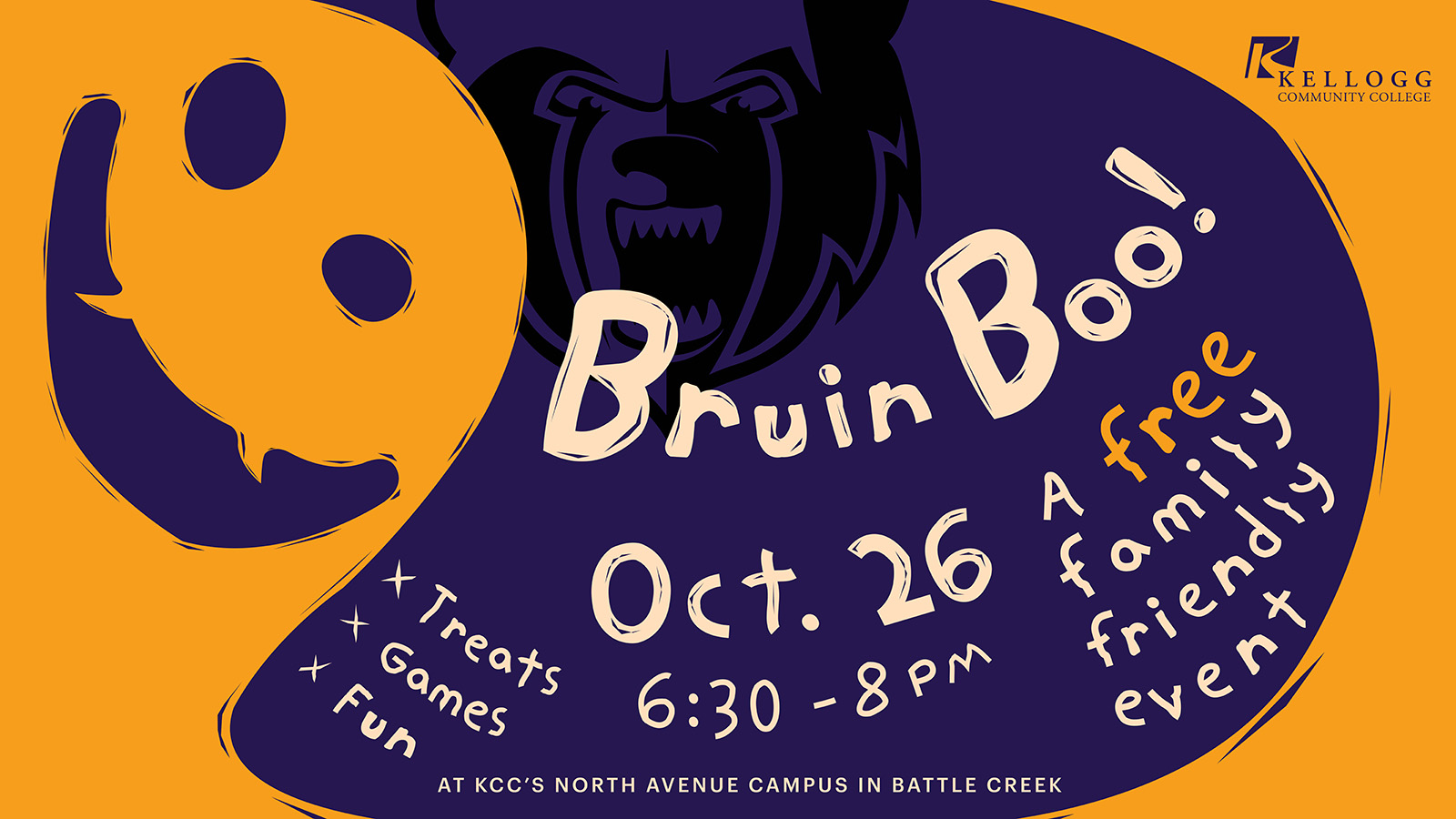 A smiling orange ghost on a purple background with text that reads, "Bruin Boo! A free family friendly event. Treats, games, fun. 6:30 to 8 p.m. Oct. 26 at KCC's North Avenue campus in Battle Creek."