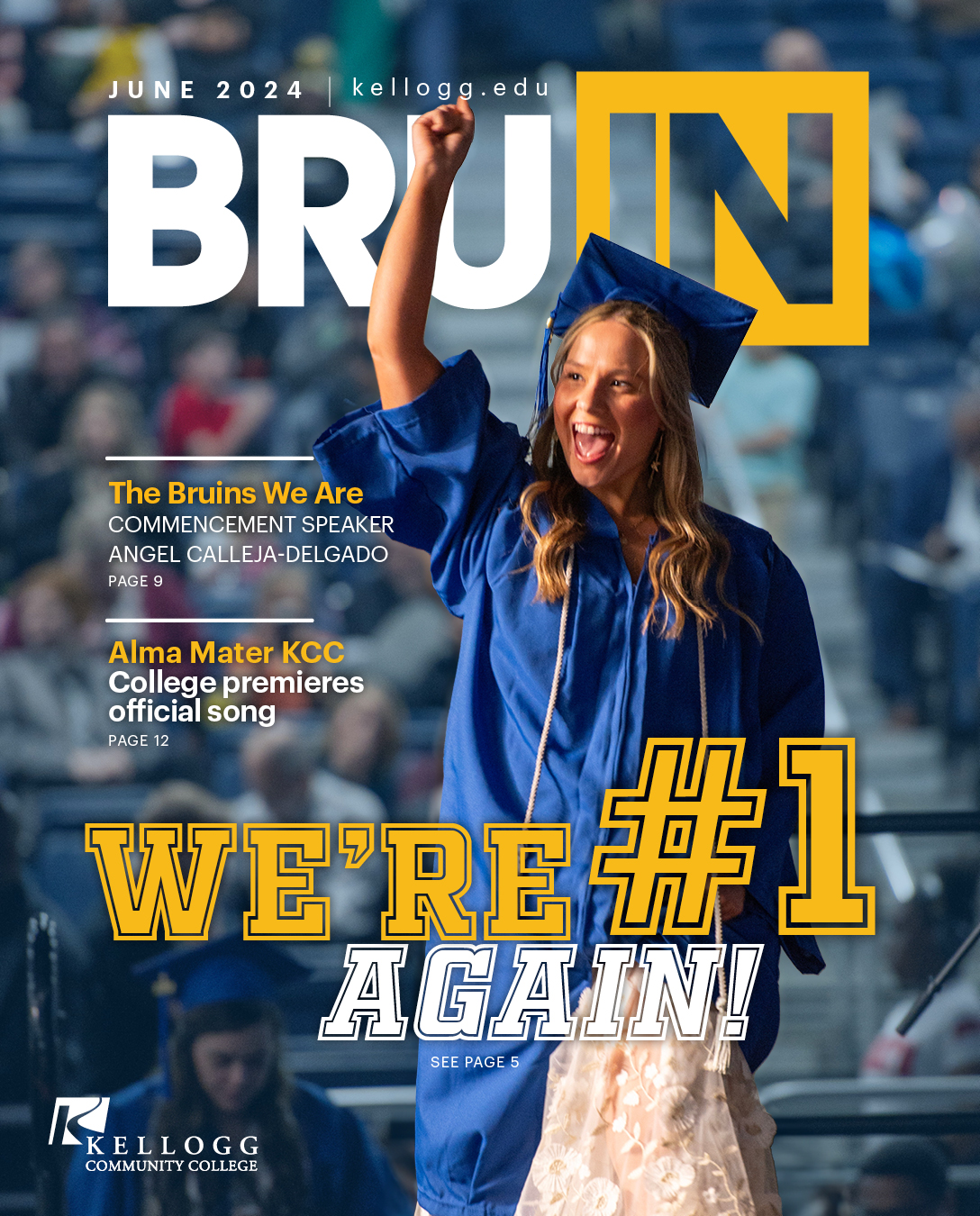KCC's award winning children's book characters, Blaze and Bella are featured on the cover of the March 2024 edition of the BruIN magazine.
